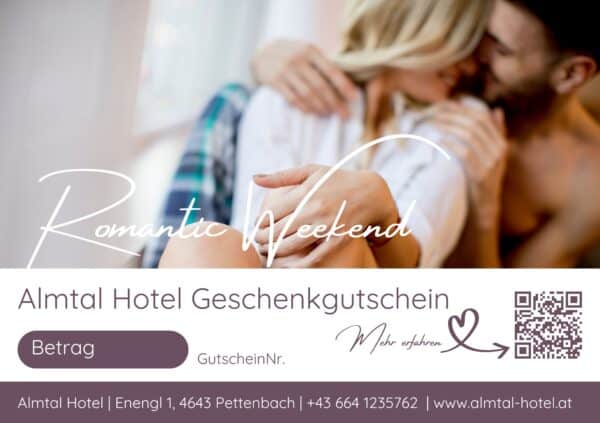 Almtal Hotel Gutschein Romantic Weekend