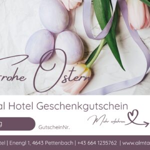 Almtal Hotel Gutschein Frohe Ostern